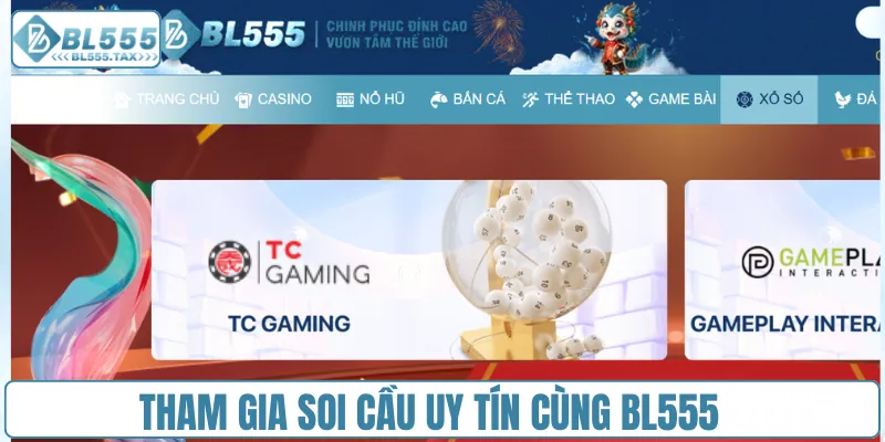 Tham gia soi cầu uy tín cùng BL555