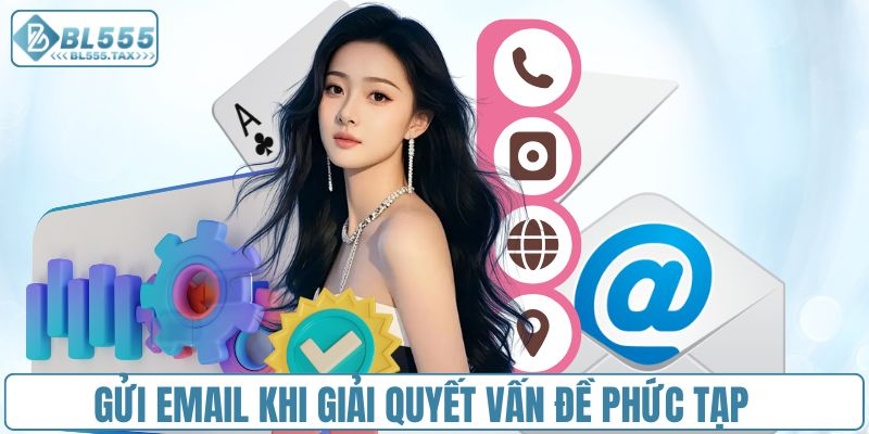 Giải quyết vấn đề hiệu quả khi liên hệ CSKH qua email