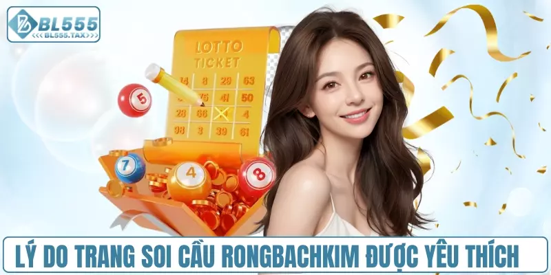 Lý do trang soi cầu rongbachkim được yêu thích