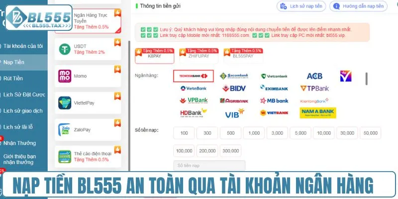 Nạp tiền BL555 an toàn qua tài khoản ngân hàng