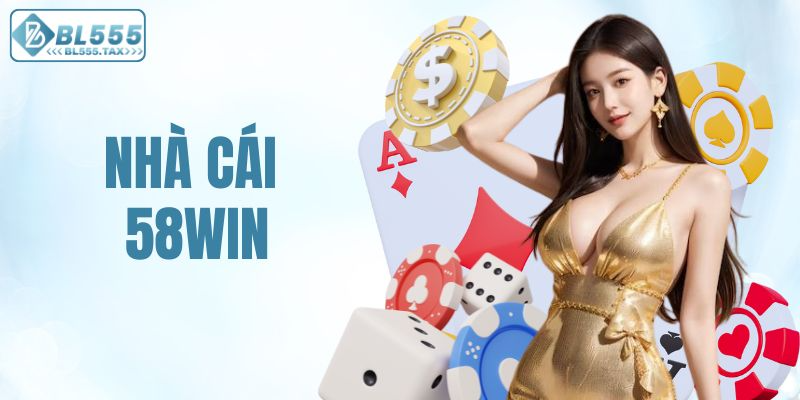 nhà cái 58Win