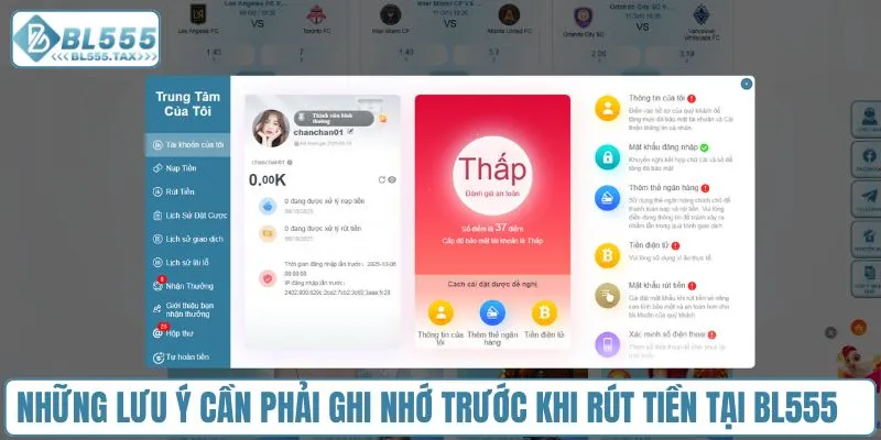 Những lưu ý cần phải ghi nhớ trước khi rút tiền tại BL555