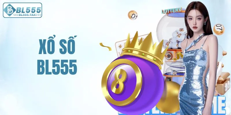 Xổ số BL555